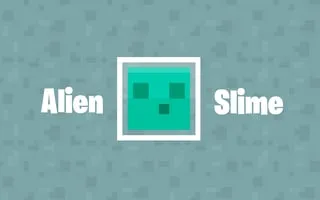 Alien Slime