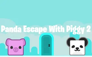 Panda Escape with Piggy 2