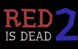 Red Is Dead 2