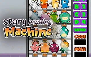 Scary Vending Machine