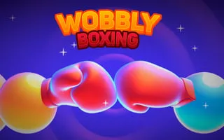 Wobbly Boxing